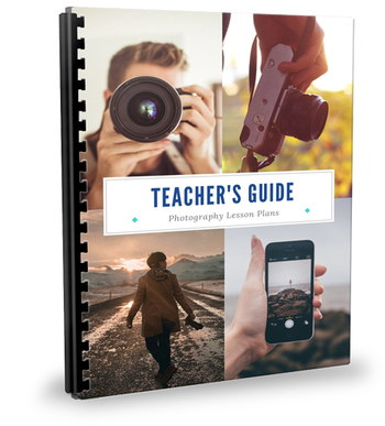Teacher's Guide: Photography Lesson Plans