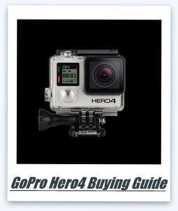 GoPro Hero4 Buying Guide